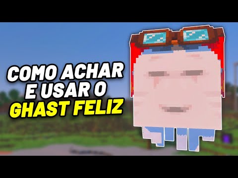 Como ACHAR e USAR o GHAST FELIZ no Minecraft 1.21