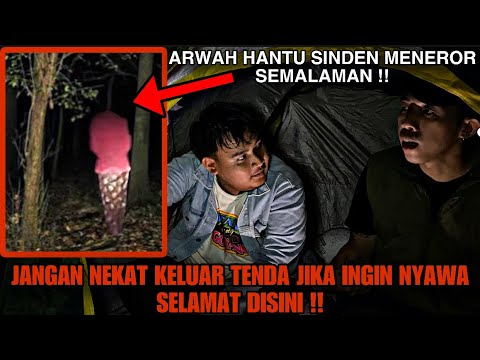 CAMPING HORROR : HANTU SINDEN MENGINTAI KITA SEMALAMAN !! ENDINGNYA TRAGIS !!