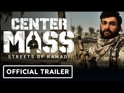 Center Mass: Streets of Ramadi - Official Announcement Trailer