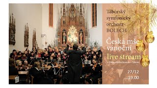 Táborský symfonický orchestr BOLECH - Ćeská mše vánoční