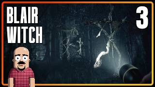 Blair Witch w/ DansGaming -  Part 3 - Looking for a Witch!