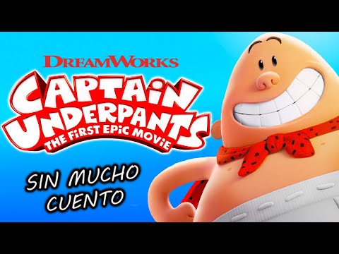 CAPITAN CALZONCILLOS LA PELICULA | RESUMEN EN 9 MINUTOS