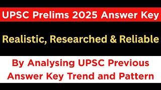 Most Probable UPSC 2025 Answer Key...
