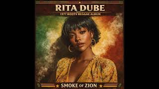 Smoke of Zion-1977 Roots Unreleased reggae Album- Rita Dube
