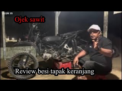 Riview motor langsir modifikasi dudukan keranjang/obrok #ojeksawit