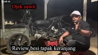 Riview motor langsir modifikasi dudukan keranjang/obrok #ojeksawit