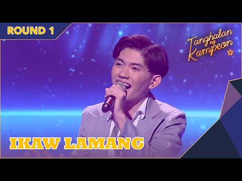 Lee Cainap delivers a gentler version of 'Ikaw Lamang!' | Tanghalan Ng Kampeon 2