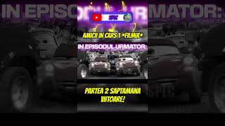 In URMATORUL EPISOD din Amicii in CARS 1 *FILMUL* Saptamana Viitoare👀  #viral #funnymoments