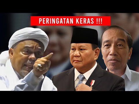 🔴HABIB RIZIEQ KE PRABOWO "JANGAN LINDUNGI JOKOWI"