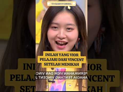 Inilah Yang Vior Pelajari Dari Vincent Setelah Menikah #vior #vincent #viorvincent #transtv