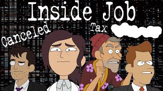 Inside Job Retrospective!