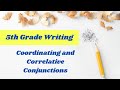 Exploring Coordinating and Correlative Conjunctions
