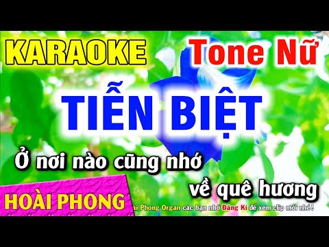 Karaoke Tiễn Biệt Tone Nữ Nhạc Sống Dể Hát | Hoài Phong Organ