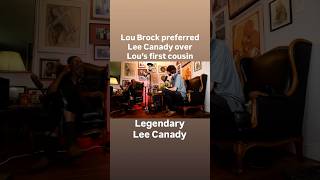 Lou Brock preferred Lee Canady more than Lou's first cousin ❤️ Legendary Lee Canady