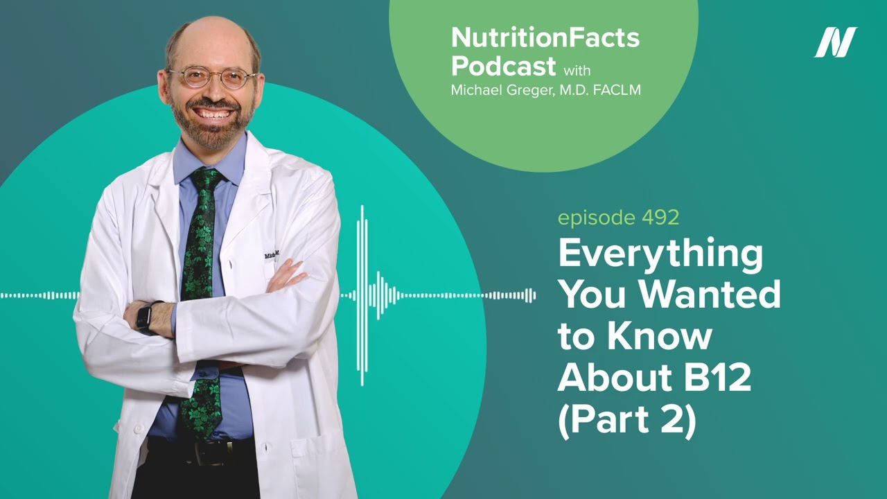 Podcast: Everything You Wanted to Know About B12 (Part 2)