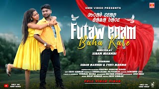Futaw Enam Baha Kate New Santali Music Video 2025 // Siban Marndi & Jyoti Murmu // Omm  Video