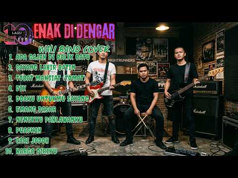10 Lagu Wali Band Terbaik - Full Album Cover Version (Live Session)