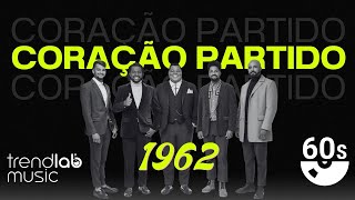 CORAÇÃO PARTIDO - (1962)