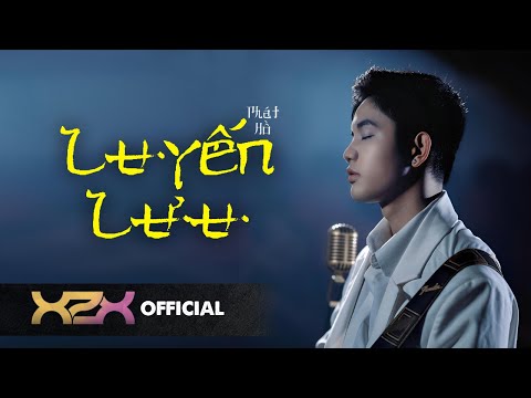 LUYẾN LƯU | PHÁT HỒ X2X | OFFICIAL LYRICS VIDEO | Đành thôi buông tay cho em đi từ nay ta chia ly