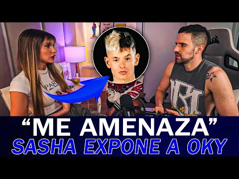 SASHA FERRO EXPUSO que OKY la "TIENE AMENZ4DA"