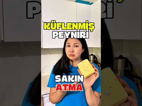 KÜFLENMİŞ PEYNİR YENİR Mİ?