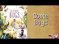 Exploring the World of Bugs