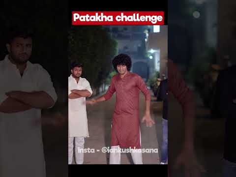 Patakha Challenge 😂  | Kasana Ji | #ytshortsindia