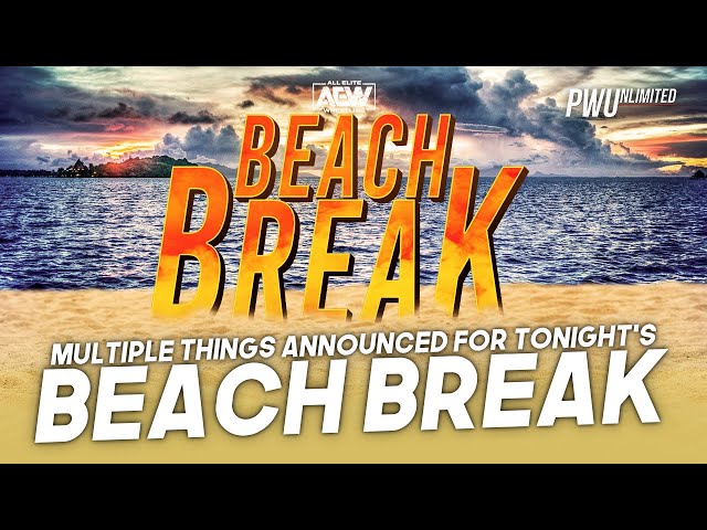 Multiple Things Announced For Tonight's AEW Dynamite Beach Break