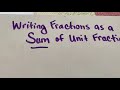 Unit Fractions and Their Sums