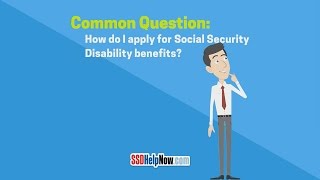 How Do You Apply for Social Security Disability Benefits?