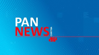 Pan News Curitiba #AOVIVO 26/08/2025
