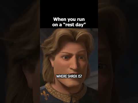 "When you run on a rest day"