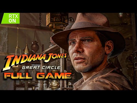 Indiana Jones And The Great Circle｜Full Game Playthrough｜4K Path Tracing