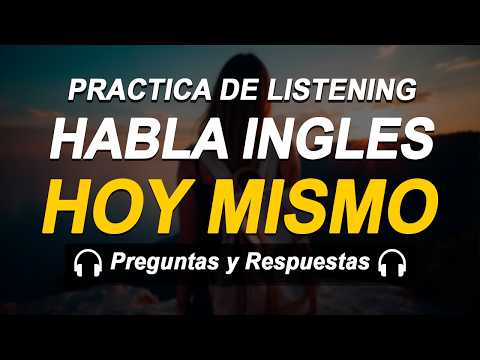 Preguntas y Respuestas Clave en Inglés para Conversaciones Diarias ✅| Aprende y Educa Tus Oídos 🚀