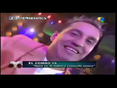 El Combo 10 - Ojalá no te Hubiera Conocido Nunca