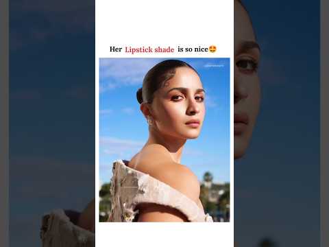 Alia bhatt viral lipstick in lowest price🤩#shorts #aliabhatt#bollywood #lipstick #cannes#celebrity