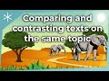 Comparing and Contrasting Texts
