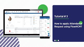 TUTORIAL # 3 | How to apply Attendance Request using FlowHCM