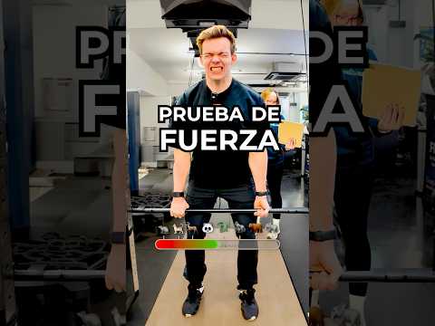¿Qué tan fuerte eres?