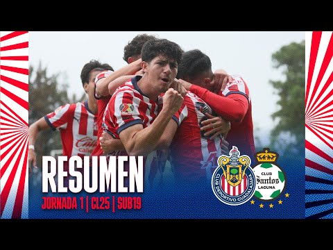 RESUMEN Y GOLES: Chivas vs Santos | Sub 19 jornada 1 Clausura 2025