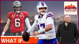 Where would the Cleveland Browns be today if they had drafted Josh Allen instead of Baker Mayfield?
