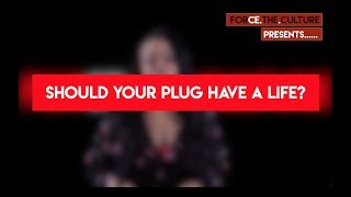 Should Your Plug Have A Life?