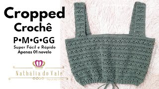 Cropped Blusa de Crochê P M G GG mais fácil do mundo