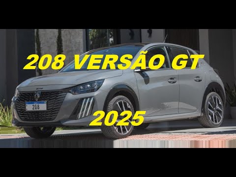 PEUGEOT 208 VERSÃO GT 2025