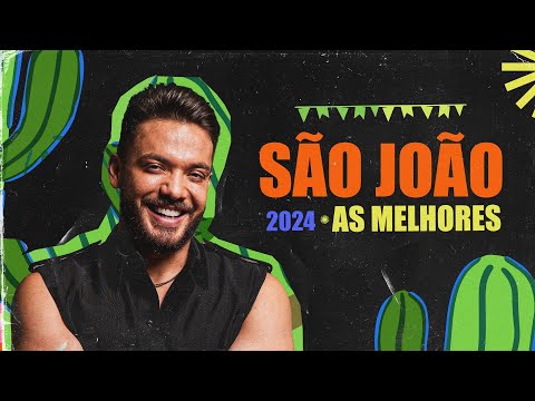 São João 2024 - As Melhores