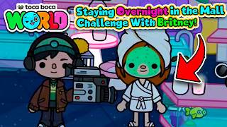 Staying Overnight in the Mall Challenge With Britney! - Toca Life World