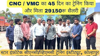 CNC Operator salary 29150₹, Placement May2025 batch, star infotech cnc vmc training institute