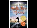 Exploring Chapter 3 of Walk Two Moons