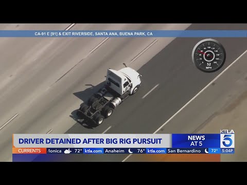 Driver detained after big rig pursuit