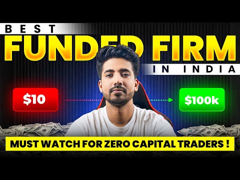 Best Funding Prop Firm In India || Prop Firm Trading In India ||